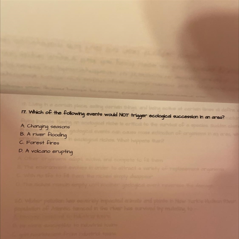 17. Which of the following events would Not trigger ecological succession in an area-example-1