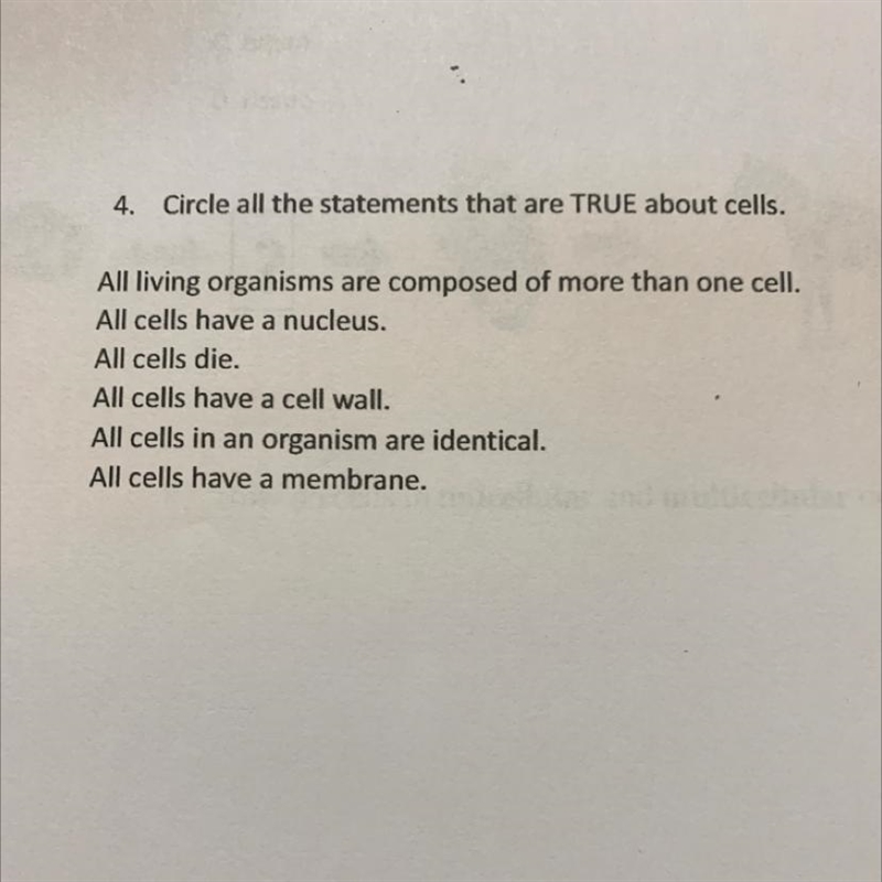 Circle all the statements that are TRUE about cells.-example-1