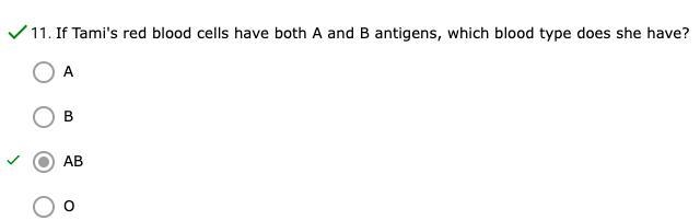 If Tami's red blood cells have both A and B antigens, which blood type does she have-example-1