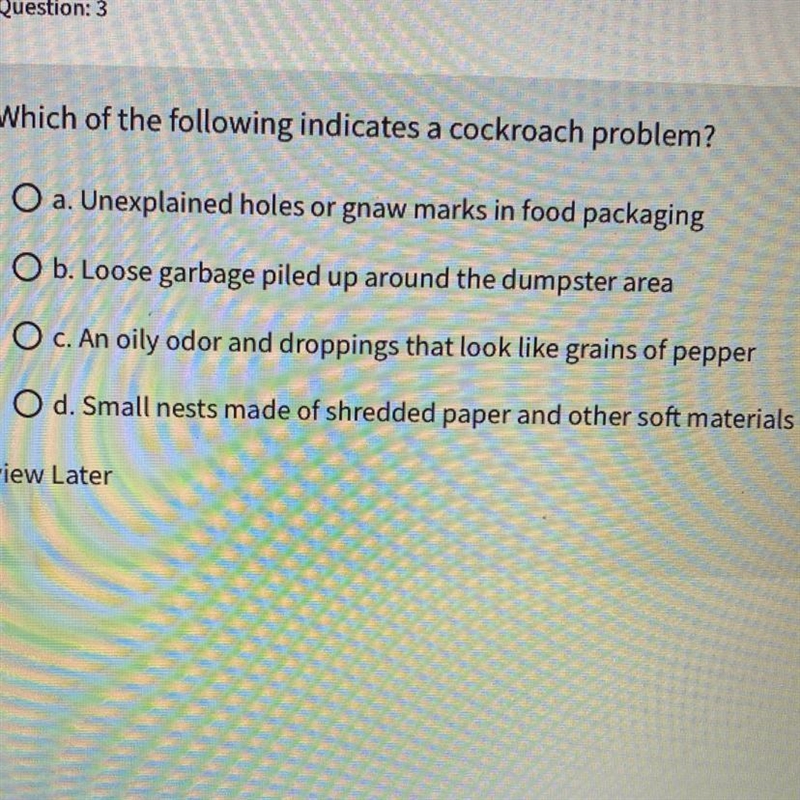 Which of the following indicates a cockroach problem-example-1