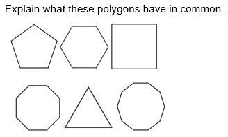 What do these polygons have in common-example-1