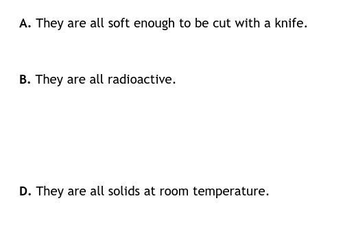 Which statement is true about all metals?-example-1