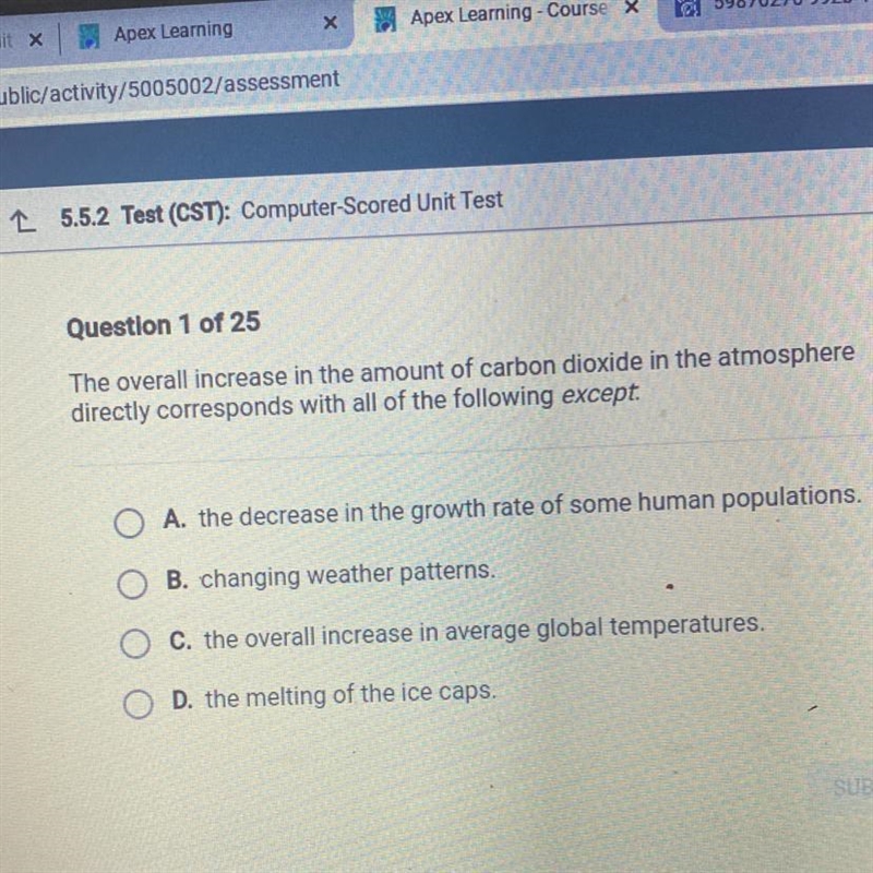 Question 1 of 25 The overall increase in the amount of carbon dioxide in the atmosphere-example-1