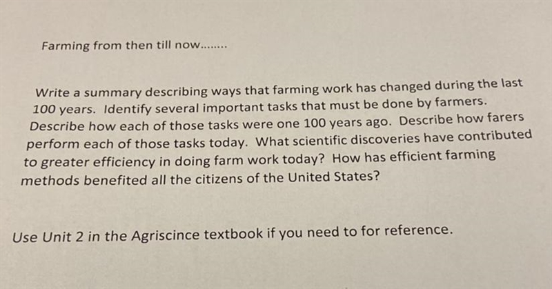 Farming from then till now..... Write a summary describing ways that farming work-example-1