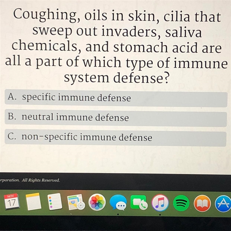 Coughing, oils in skin, cilia that sweep out invaders, saliva chemicals, and stomach-example-1