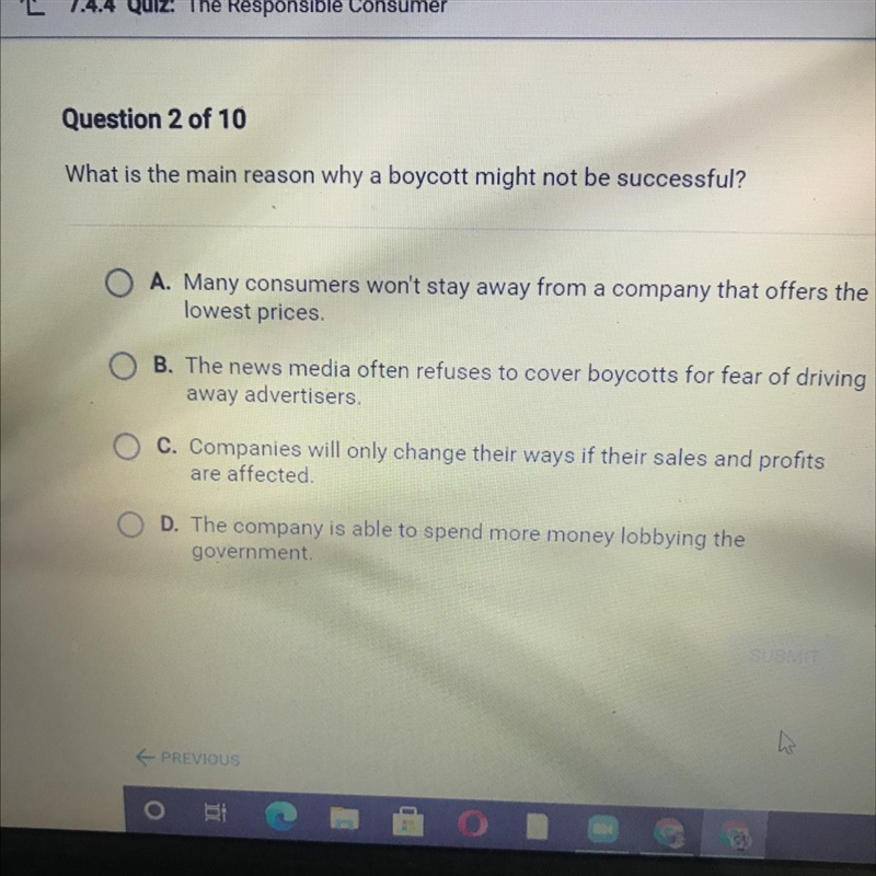 What is the main reason why a boycott might not be successful? A. Many consumers won-example-1