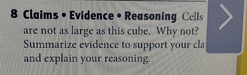 cells are not as large as this cube why summarize evidence to support your claim and-example-1