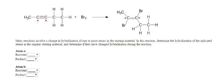 Many reactions involve a change in hybridization of one or more atoms in the starting-example-1