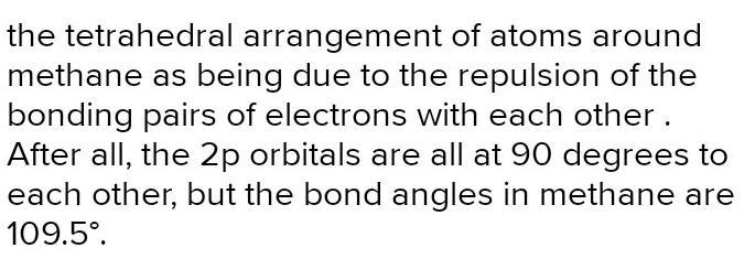 Why would methane attain a tetrahedral structure?​-example-1