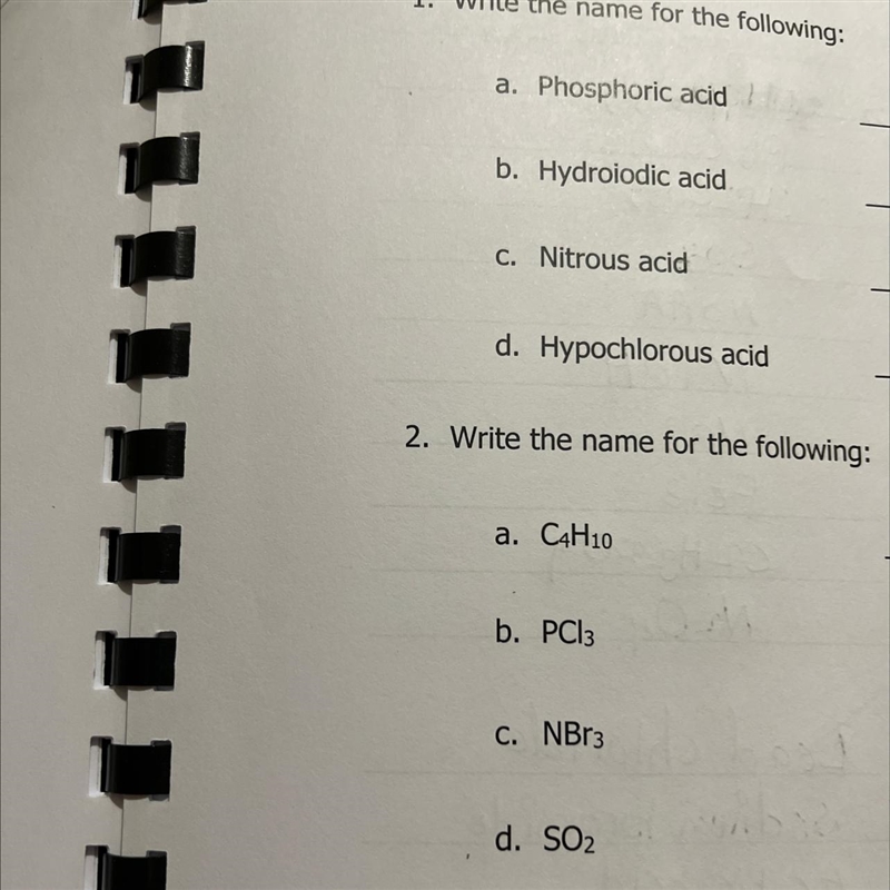 1. Write the name for the following: a. Phosphoric acid b. Hydroiodic acid Nitrous-example-1