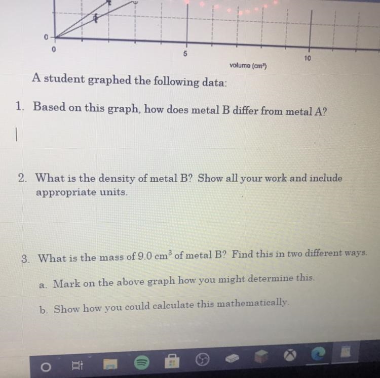 Help please! I’m not sure if metal b has higher density then a & I don’t know-example-1