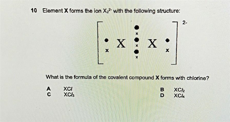 Element X forms the ion X22- What is the formula of the covalent compound X forms-example-1