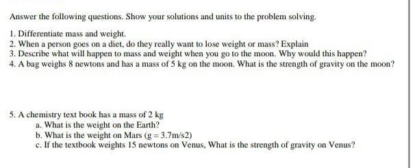 MASS AND WEIGHT A chemistry text book has a mass of 2 kg a. What is the weight on-example-1