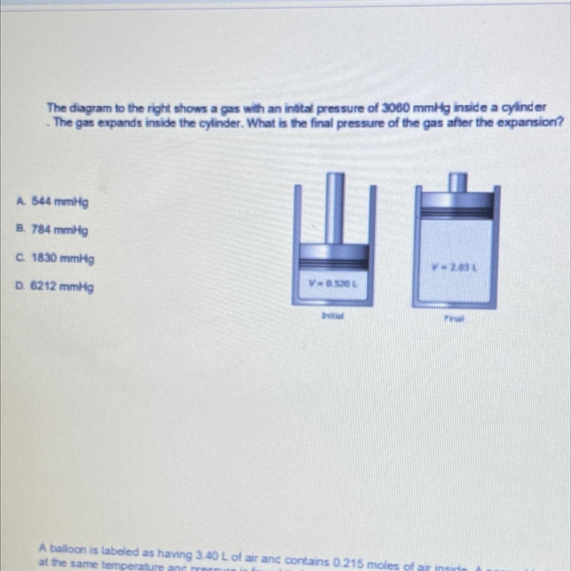 The diagram to the right shows a gas with an intital pressure of 3060 mmhg inside-example-1