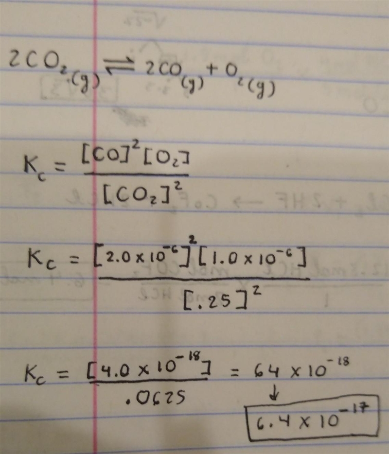 Calculate K for 2CO2(g) ⇔ 2CO(g) + O2(g) given that the equilibrium concentrations-example-1