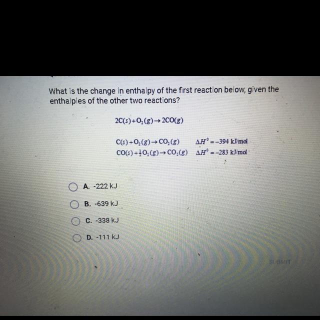 What is the change in enthalpy of the first reaction below, given the enthalpies of-example-1