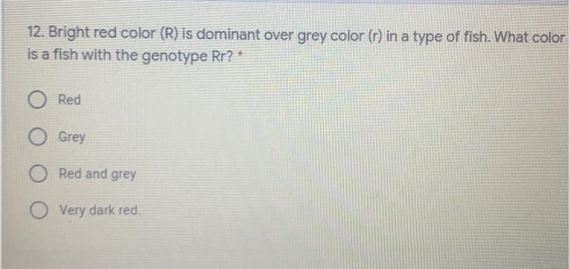 Bright red color (R) is dominant over grey color (r) in a type of fish , what color-example-1