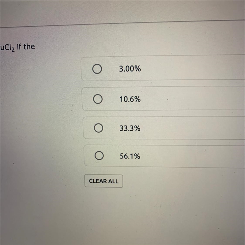 A reaction yields 6.26 grams of a CuCl2. What is the percent yield of CuCl2 if the-example-1