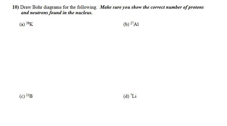 Draw Bohr diagrams for the following-example-1