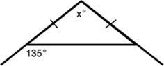 Image Determine the value of x in the figure. Question 1 options: A) x = 135 B) x-example-1