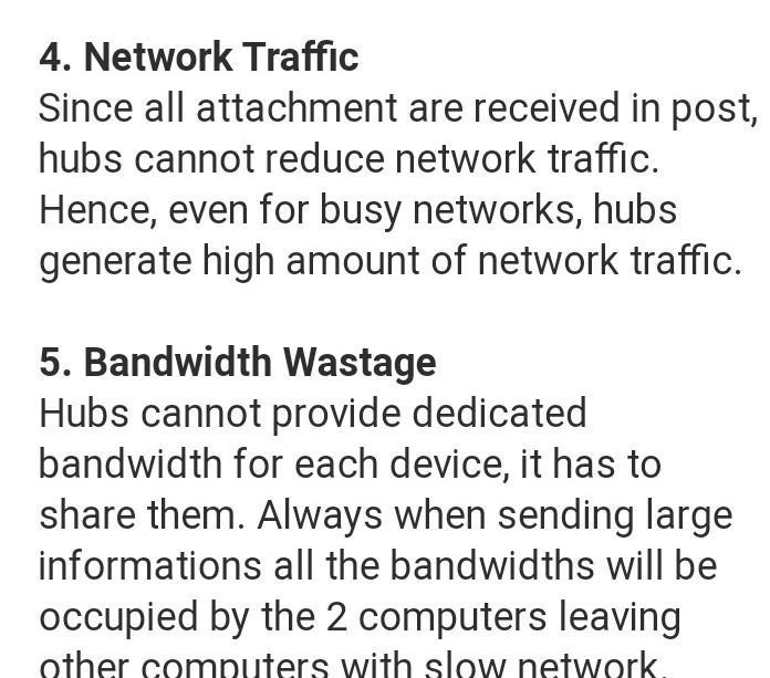 Hubs hardware advantage's and disadvantages​-example-4
