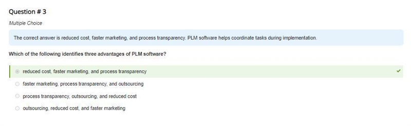 Which of the following identifies three advantages of PLM software? reduced cost, faster-example-1