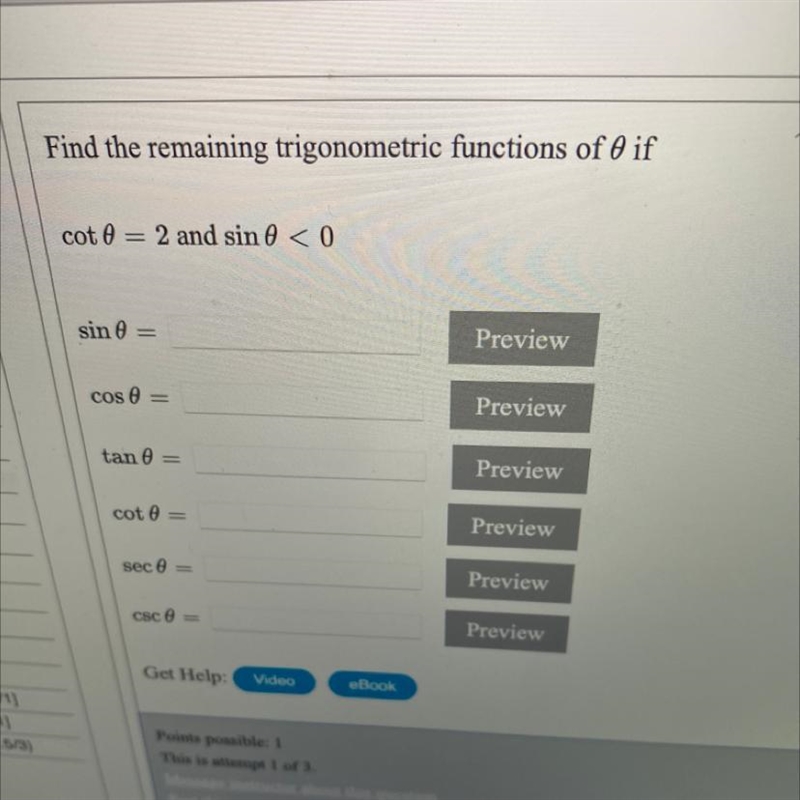 Find the remaining trigonometric functions of 0 if-example-1