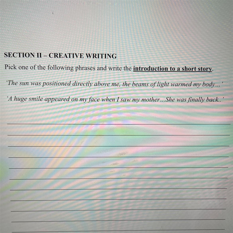 SECTION II – CREATIVE WRITING Pick one of the following phrases and write the introduction-example-1