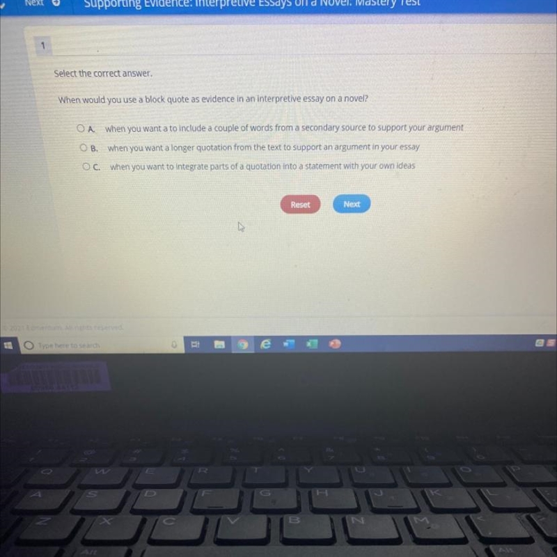 Select the correct answer. When would you use a block quote as evidence in an interpretive-example-1