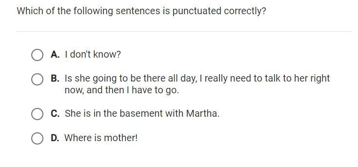 Which of the following sentences is punctuated correctly?-example-1