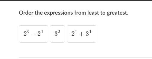 Order the expressions from least to greatest.-example-1