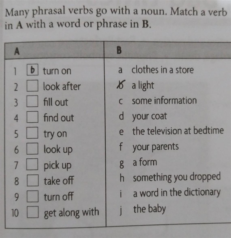 Plz help.... . Match a verb in A with a word or phrase in B ​-example-1