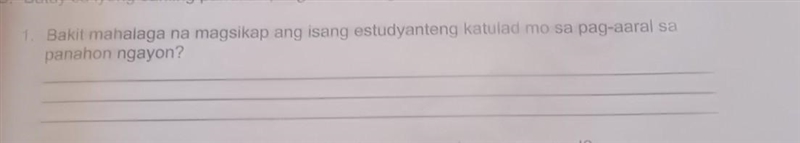 Bakit mahalaga na magsikap Ang Isang estudyanteng katulad mo sa pag-aaral sa panahon-example-1