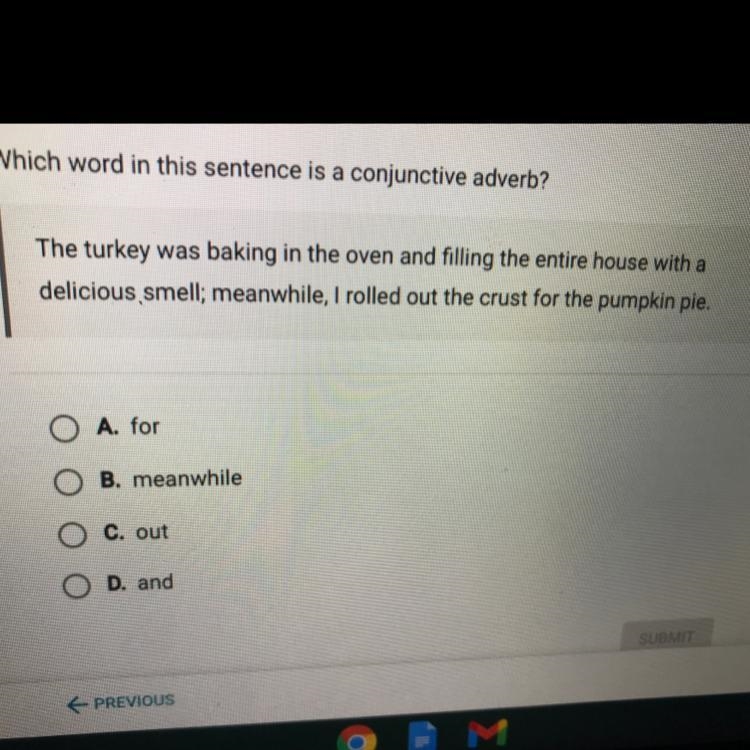 A. for O B. meanwhile O C. out D. and Help pls with this no links pls-example-1