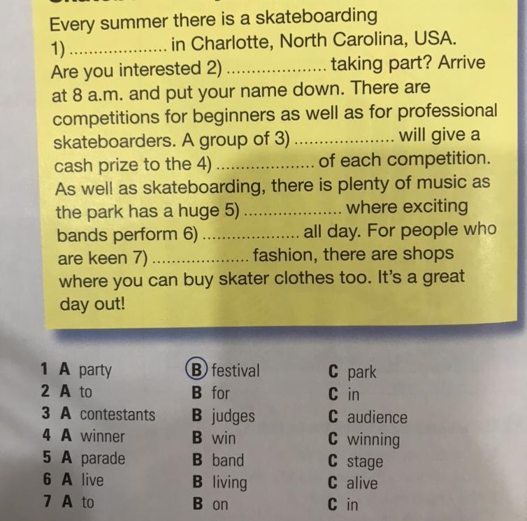 4 Complete the text with the best answer, A, B or C. Skateboard city! Every summer-example-1