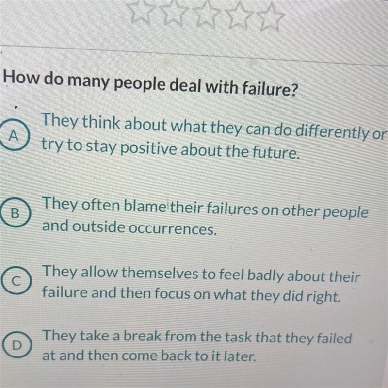 How do many people deal with failure? A They think about what they can do differently-example-1