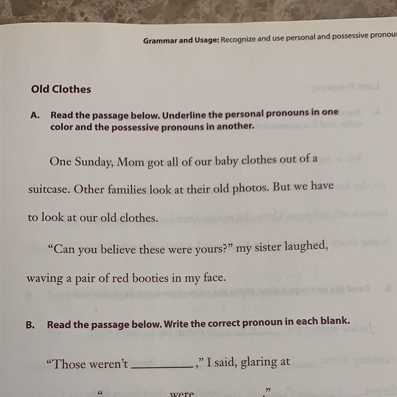 What is the personal pronouns and possessive pronouns in this passage please help-example-1