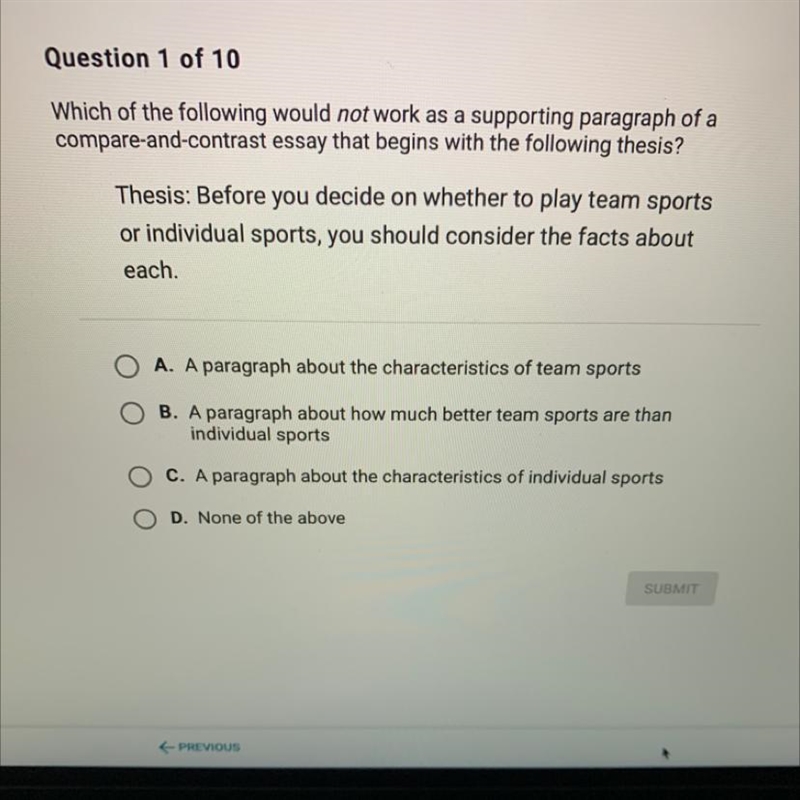 PLEASE HELP ! Which of the following would not work as a supporting paragraph of a-example-1