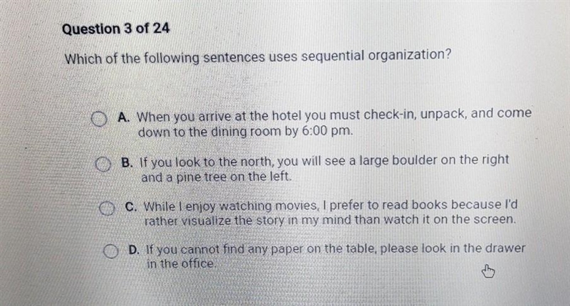 Which of the following sentences uses sequential organization?​-example-1