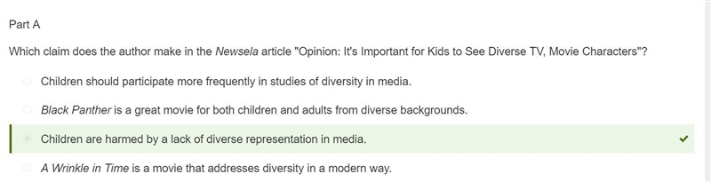 Part A Which claim does the author make in the Newsela article "Opinion It's-example-1