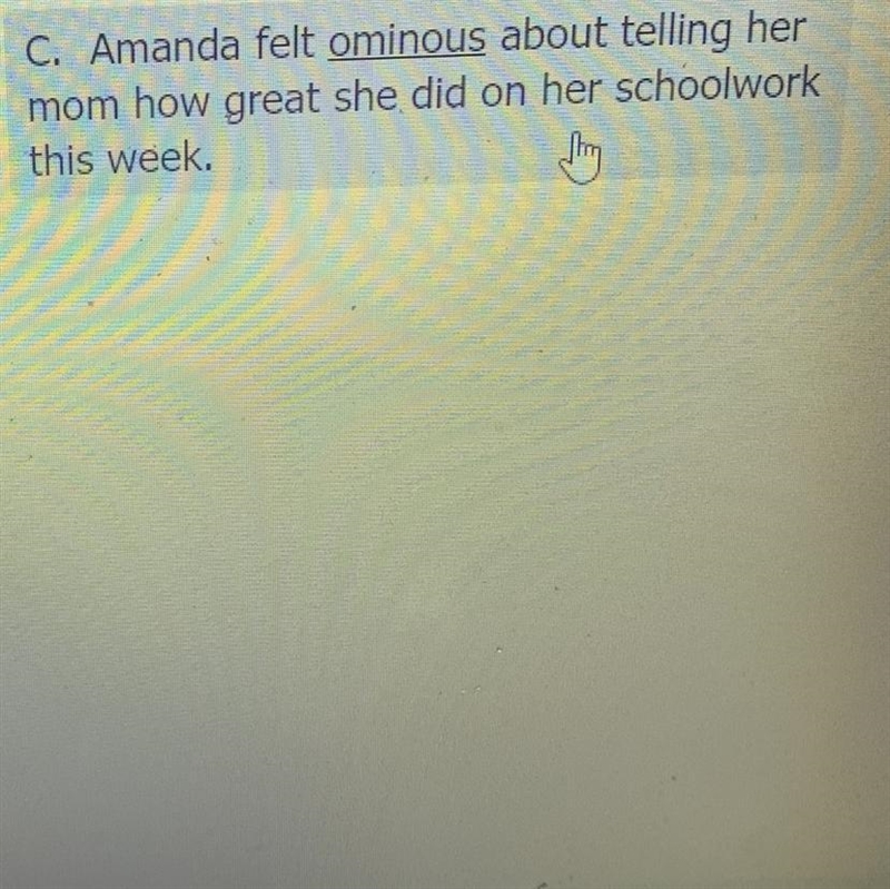 Which sentence uses the underlined vocabulary word incorrectly? A. Amanda had a (prodigious-example-1