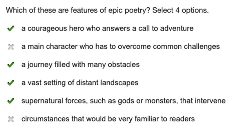 Which of these are features of epic poetry? Select 4 options. a courageous hero who-example-1