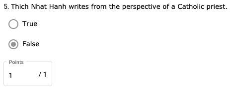 Thich Nhat Hanh writes from the perspective of a Catholic priest. - True ✅False-example-1