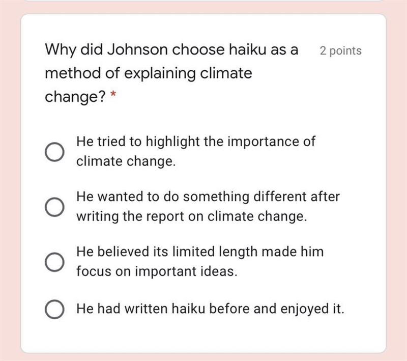 Why did Johnson choose haiku as a method of explaining climate change?-example-1