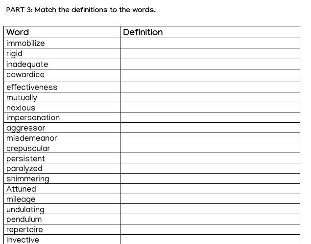 PART 3: Match the definitions to the words. plzz do all i got work Word Definition-example-1