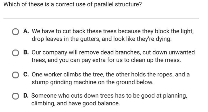 Which of these is a correct use of a parallel structure.-example-1