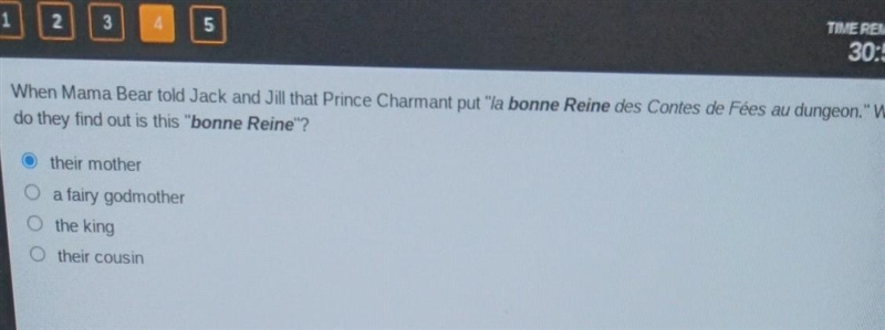 When Mama Bear told Jack and Jill that Prince Charmant put "la bonne Reine des-example-1