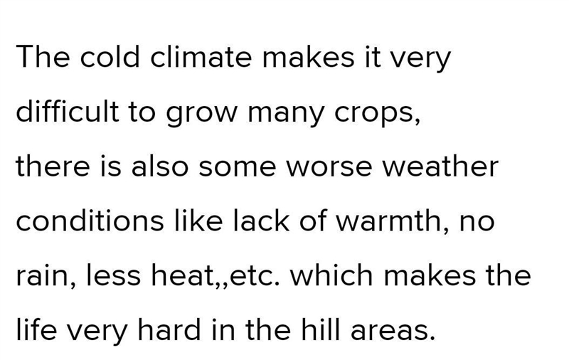 Explain how the winter climate of the northern mountains makes it a difficult area-example-1