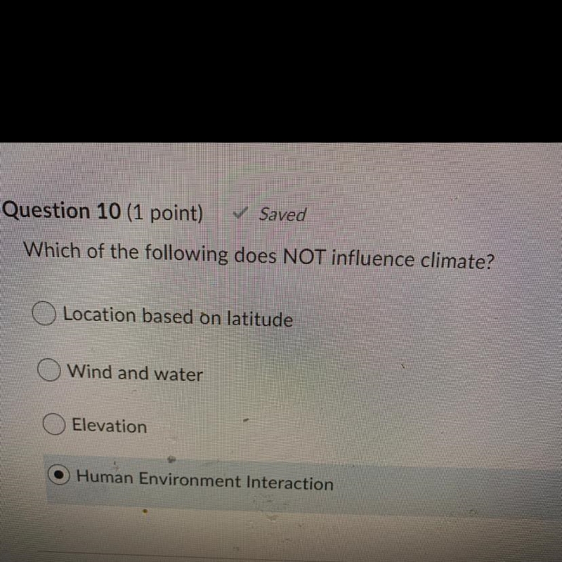 Which of the following does NOT influence the climate-example-1