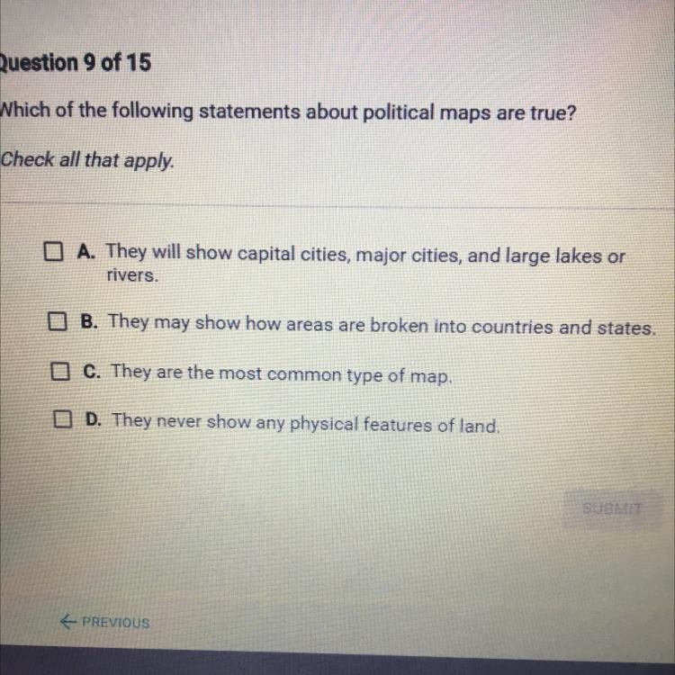 Which of the following statements about political maps are true? Check all that apply-example-1